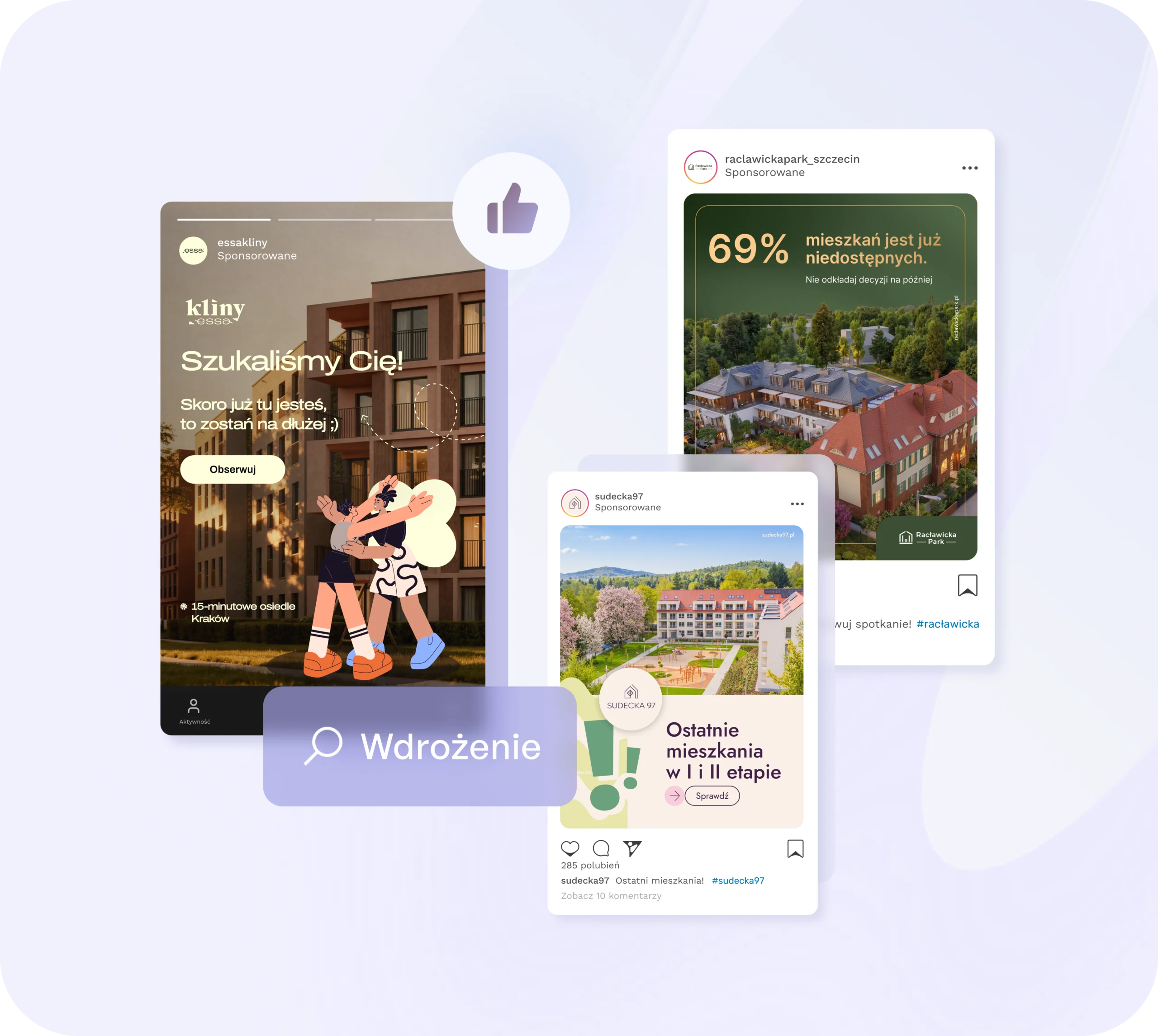 Przykłady wdrożonych kampanii reklamowych dla deweloperów w mediach społecznościowych – sponsorowane reklamy ESSA Kliny, Sudeckiej 97 i Racławicka Park
