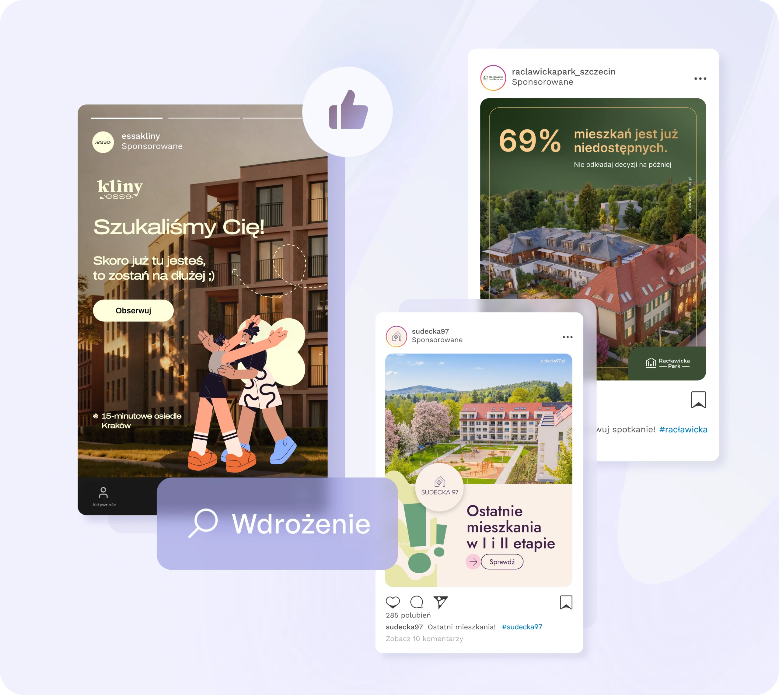 Przykłady wdrożonych kampanii reklamowych dla deweloperów w mediach społecznościowych – sponsorowane reklamy ESSA Kliny, Sudeckiej 97 i Racławicka Park